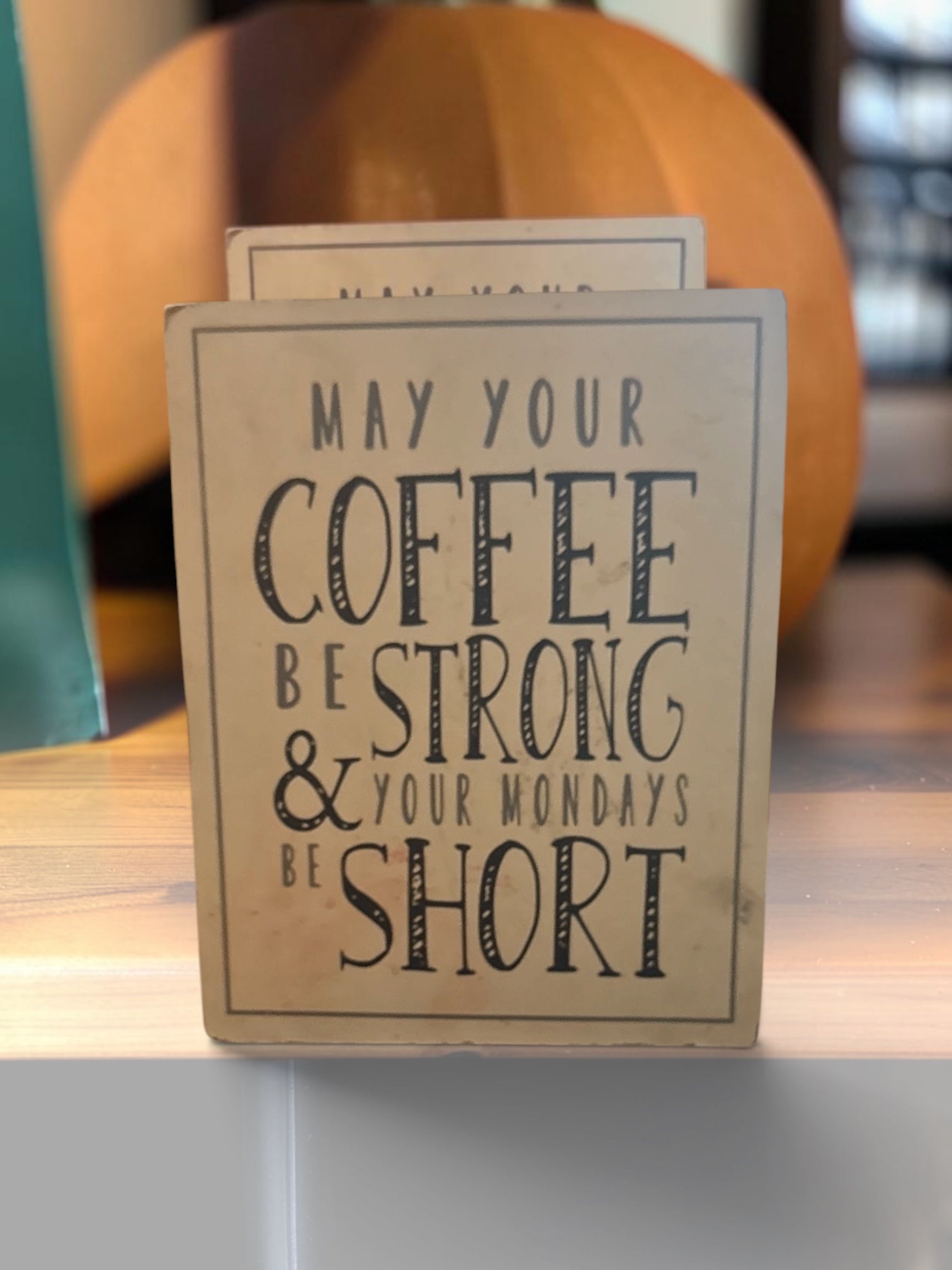 Decorative Wooden Tabletop Sign with Inspirational Quote
